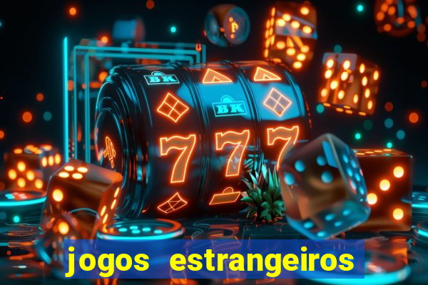 jogos estrangeiros para ganhar dinheiro